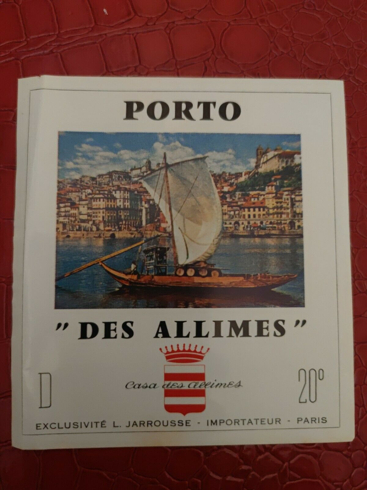 En este momento estás viendo Etiquette De Vin / Wine Label PORTO  CASA DES ALLIMES IMPORTATEUR PARIS